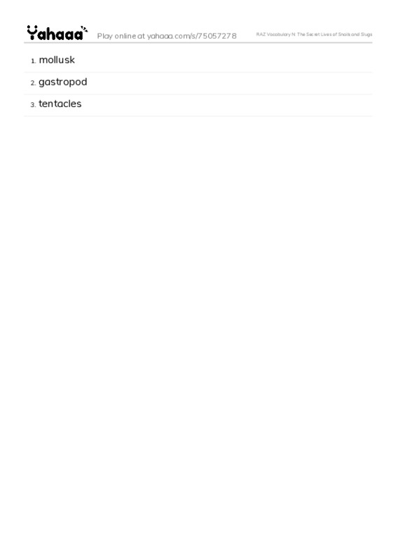 RAZ Vocabulary N: The Secret Lives of Snails and Slugs PDF words glossary